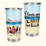 Gobelet personnalisé I Love You to the Moon and Back 20oz avec fond de montagne et de mer Cadeau d'anniversaire et de Noël pour les amoureux des chien