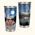 Personalised I Love You to the Moon and Back Stainless Steel Tumbler with Name Birthday Christmas Gift for Dog Lovers