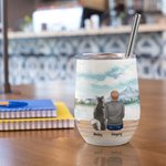 Personalizzato Life Is Better With Dogs Wine Tumbler in acciaio inox di qualità alimentare Regalo di Natale per gli amanti dei cani