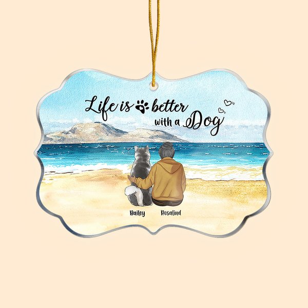 Ornement en acrylique personnalisé Life Is Better With Dogs Pets Cadeau commémoratif de Noël pour les amoureux des animaux de compagnie