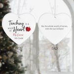 Personalized Teaching Is A Work of Heart Ceramic Hanging Ornament Teacher Appreciation Christmas Gift for Teacher Tutor