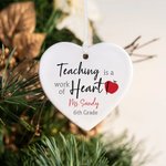Personalized Teaching Is A Work of Heart Ceramic Hanging Ornament Teacher Appreciation Christmas Gift for Teacher Tutor
