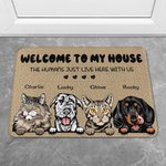 Personalised Welcome To My House The Humans Just Live Here With Me Door Mat Christmas Gift for Pet Lovers