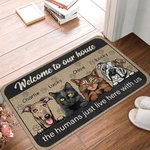 Personlig Välkommen till mitt hus Människorna bor bara här med mig Dörrmatta Julklapp för katt hundälskare