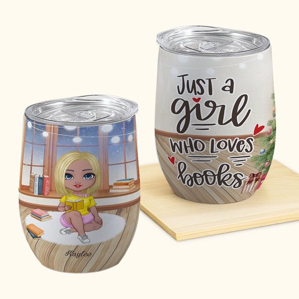 Personalizzato Just A Girl Who Loves Books Stile natalizio 12 oz Wine Tumbler Regalo di lettura Regalo di Natale Regalo di compleanno per gli amanti d