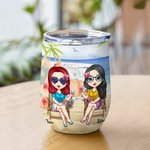 Personalized You Are The She To My Nanigans 12oz Wine Tumbler Friendship Gift for Best Friends