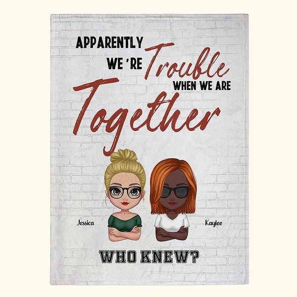Manta Personalizada We're Trouble When We Are Together Manta Estilo Ladrillo Regalos Divertidos para Mejores Amigas Mujeres