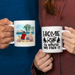 Tasse en céramique blanche personnalisée Home Is Where We Park It Family Camping Trip 11/15oz Mug Gift for Family Friend