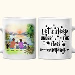 Personalised Let's Sleep Under The Stars Sunset White 11/15oz Ceramic Mug Family Camping Trip Mug Gift for Family Friend