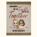 Personalizada We're Trouble When We Are Together Who Knew Bestie Manta Regalo de Navidad Regalo de Cumpleaños