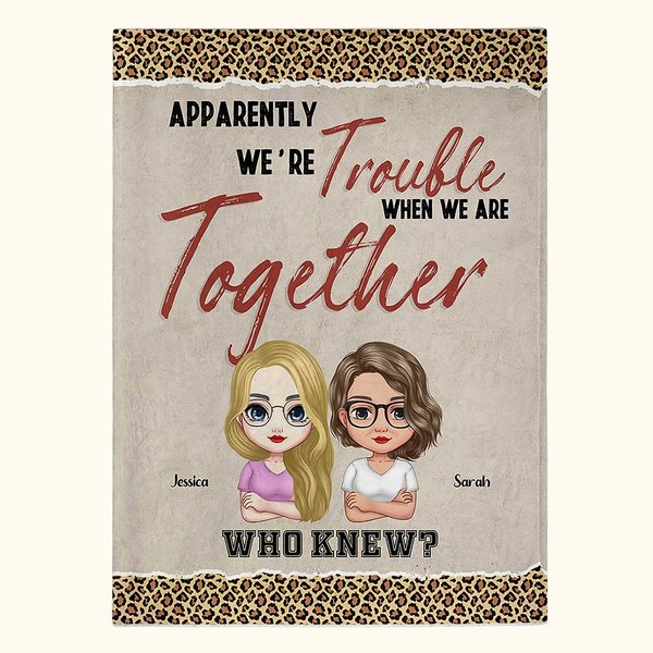 Personalizada We're Trouble When We Are Together Who Knew Bestie Manta Regalo de Navidad Regalo de Cumpleaños