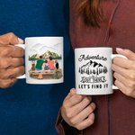 Gepersonaliseerde Adventure Is Out There Let's Find It Wit Keramische Mok Familie Camping Trip Mok Gift voor familie Vriend 11oz 15oz