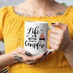 Personalised Life Is Better Around The Campfire White Ceramic Mug Camping Trip Mug Holiday Gift for Family Friends