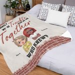 Manta personalizada We're Trouble When We Are Together Who Knew Christmas Birthday Gift for Bestie