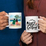 Personalised Let's Go Camping White 11/15oz Ceramic Mug Family Camping Vacation Mug Gift for Family Friend