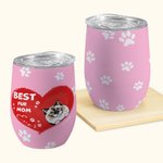 Personalized Best Fur Mom Ever Wine Tumbler Christmas Gift Birthday Gift for Pet Lovers