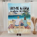 Personalised Home Is Where We Park It Camping Blanket Skin Friendly Birthday Christmas Gift for Couple Family Camping Pet Lovers