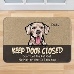 Personalized Keep Door Closed Pets Family Gathering Door Mat Home Decoration Gift for Cat Dog Lover