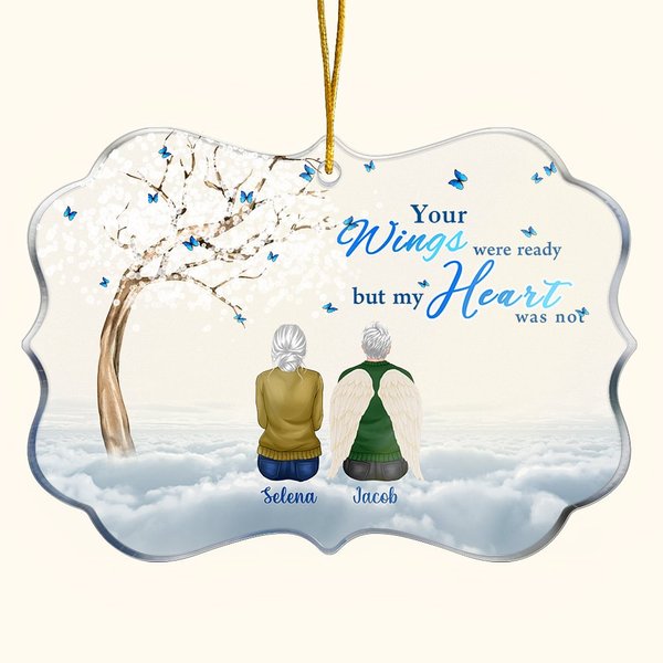 Personalised Your Wings Were Ready But Our Hearts Were Not Irregular Shape Acrylic Ornament Christmas Memorial Gift for Family Friends