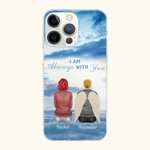 Funda personalizada We're Always with You para iPhone Regalo conmemorativo de simpatía para amigos y familiares