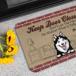 Gepersonaliseerde Keep Door Closed Don't Let The Pets Out Deur Mat Home Decoratie Verjaardag Kerstcadeau voor Huisdierbezitter