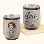 Personalizado Just A Girl Who Loves Books Bookrack Fondo Vaso de Vino 12oz Regalo de Lectura Regalo de Navidad Regalo de Cumpleaños para Amantes de lo