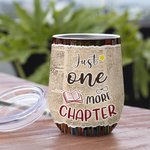 Gepersonaliseerde Just One More Chapter Bookrack Achtergrond 12oz Wine Tumbler Reading Gift Kerstcadeau Verjaardagscadeau voor boekenliefhebbers