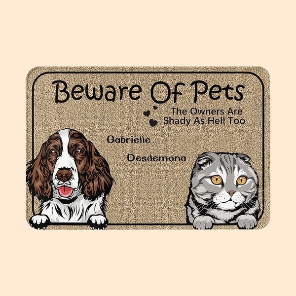 Personalizzato Beware of Pets The Owners Are Shady As Hell Stuoia della porta Decorazione per la casa Regalo di Natale di compleanno per il proprietario dell'animale domestico