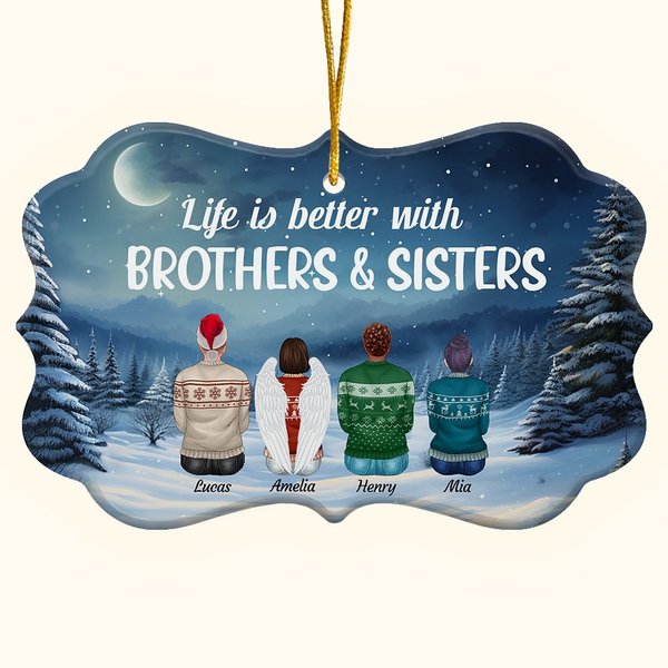 Life Is Better With Brother And Sister Ceramic Ornament
