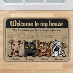 Personalized Welcome To Our House Door Mat Home Decoration Birthday Christmas Gift for Pet Owner