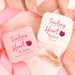 Personalized Teaching Is a Work of Heart Jewelry Box with Name and Text Teacher Appreciation Back to School Gift for Teachers