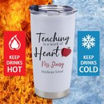 Personalised Teaching is A Work of Heart Insulated Tumbler Teacher Appreciation Christmas Gift for Teacher Tutor