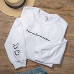 Personalized I Wear My Heart On My Sleeve Dog Ear Sweatshirt with 1-4 Embroidered Names Gift for Pet Lover