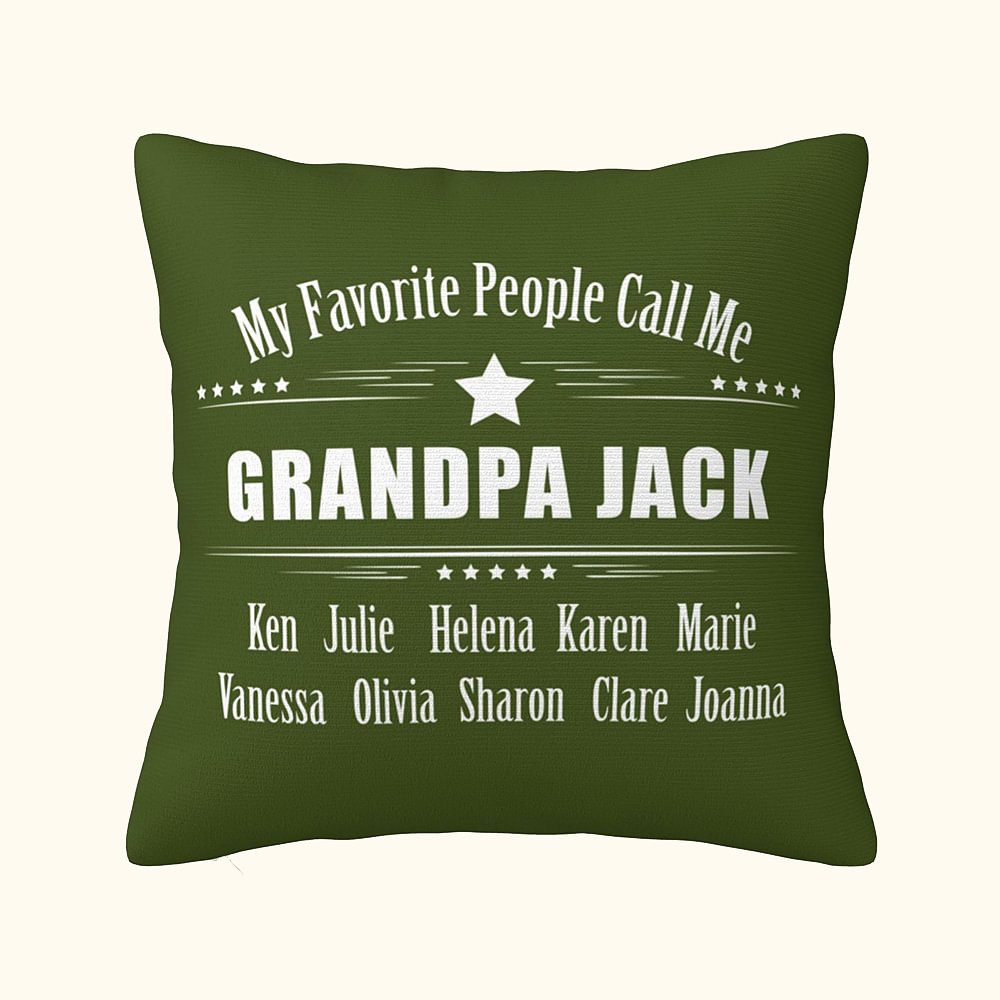 Couvre oreiller personnalisé My Favorite People Call Me Grandpa Birthday Father's Day Gift for Dad Grandpa