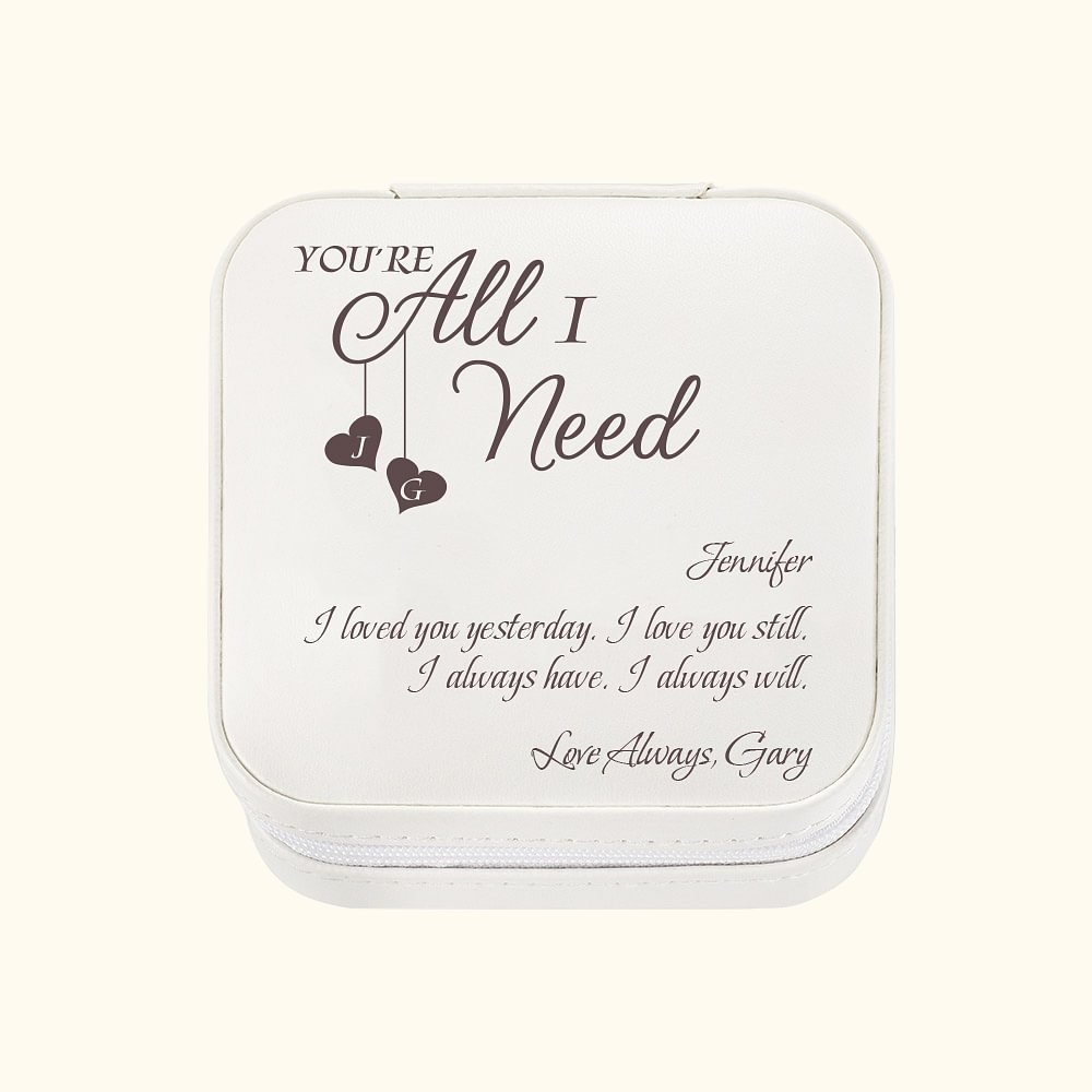 Boîte à bijoux en cuir personnalisée You Are All I Need Travel Case Valentine's Day Anniversary Gift for Her