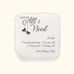 Personalised You Are All I Need Leather Jewellery Box Travel Case Valentine's Day Anniversary Gift for Her