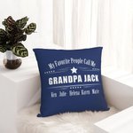 Funda de cojín personalizada My Favorite People Call Me Grandpa (Mi gente favorita me llama abuelo) Cumpleaños Día del Padre Regalo para papá Abuelo