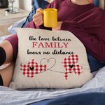 Personalised The Love Between Family Knows No Distance Two States Cushion Throw Pillow Cover Long Distance Moving Away Christmas Gift for Family