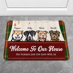 Personalised Welcome To Our House The Humans Just Live Here Door Mat  Birthday Christmas Gift for Dog Cat Lover