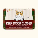 Paillasson personnalisé Keep Door Closed Pets on Stage Home Decoration Birthday Christmas Gift for Dog Cat Lover