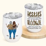 Personalized Besties Alcohol Tolerating Bonding Over 12oz Wine Tumbler Friennship Birthday Gift for Friends