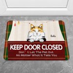 Paillasson personnalisé Keep Door Closed Pets on Stage Home Decoration Birthday Christmas Gift for Dog Cat Lover