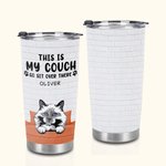 Gepersonaliseerd This Is My Couch Go Sit Over There 20oz Tumbler Verjaardagscadeau voor dierenliefhebber