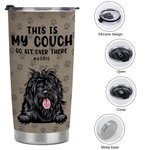 Personalized Cute Pet This Is Our Couch Go Sit Over There 20oz Tumbler for Hot and Cold Drinks Gift for Pet Lover