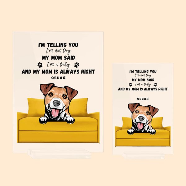 Gepersonaliseerd We're Telling You We're Not Pets Acryl Plaquette met standaard Bureaudecoratie Verjaardagscadeau voor katten-hondenliefhebber