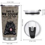 Personalized Cute Pet This Is Our Couch Go Sit Over There 20oz Tumbler for Hot and Cold Drinks Gift for Pet Lover