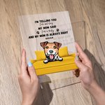 Gepersonaliseerd We're Telling You We're Not Pets Acryl Plaquette met standaard Bureaudecoratie Verjaardagscadeau voor katten-hondenliefhebber