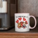 Personalisierte Dieser Mensch gehört zu 1-6 Hunde oder Katzen Keramikbecher mit Namen 11oz und 15oz Geburtstagsgeschenk für Tierliebhaber
