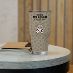 Animale domestico personalizzato This Is Our Couch Go Sit Over There 30oz Tumbler Drinks con nome Regalo di compleanno per gli amanti degli animali do