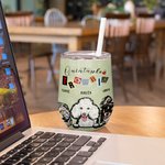 Henkilökohtainen Trouble Maker Pet Portrait 12oz Wine Tumbler Syntymäpäivälahja lemmikkieläinten ystäville